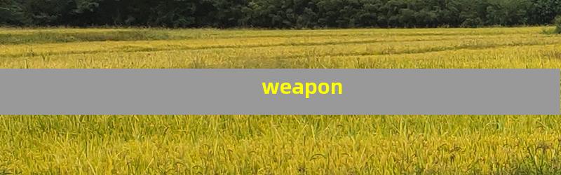 weapon